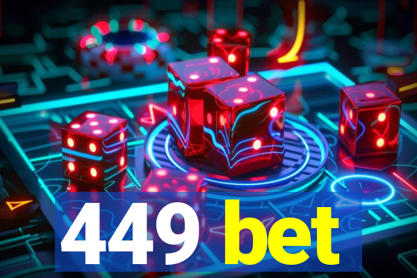 449 bet